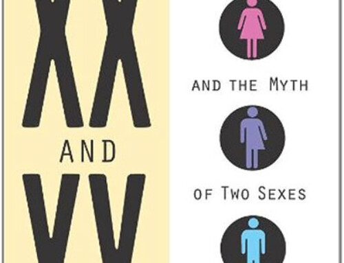 Between XX & XY Intersexuality and the myth of two sexes