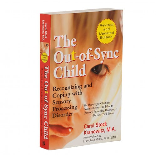 The Out of Sync Child by Carol Stock Kranowitz